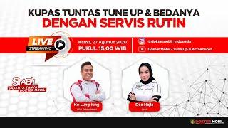 Kupas Tuntas Tune Up, dan Bedanya dengan Service Rutin #livestreaming - Dokter Mobil Indonesia