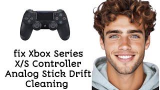 Xbox Series X/S Controller Analog Stick Drift Cleaning Fix!