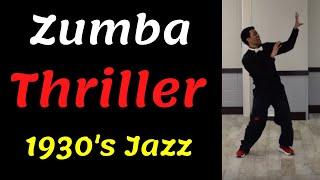 Zumba THRILLER  | Easy to Follow | 1930's Jazz Version | PostModern Jukebox (PMJ)