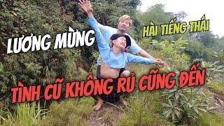 Tình Cũ Không Rủ Cũng Đến - Hài Tiếng Thái - Lương Mừng Vlog #5