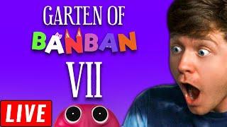 LIVE - GARTEN OF BANBAN 7! (Full Game)