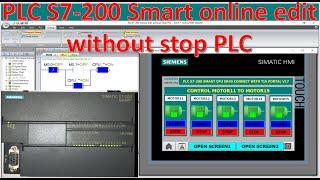 PLC S7-200 Smart online edit program without stop CPU