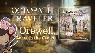 Octopath Traveler - Orewell, Beneath the Crags | RichGC, ft. GuitarSVD