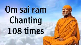Om Sai ram chanting 108 times|movva creations #saibhajan  #saibaba #shiridisaibaba #sairam