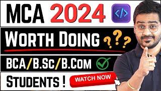 MCA in 2024 Worth Doing? Watch This Before Doing MCA! Scope Of MCA In India? #MCA #MCAJobs #viral