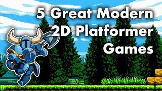 5 Great Modern 2D Platformer Games