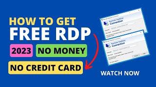 How to Create Free RDP for Lifetime - No Credit Card No Account