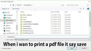 When i wan to print a pdf file it say save | when i want to print pdf file it ask save | FIXED 100%