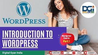 [ Digital Gyan India ] WordPress Course   Part 1 Introduction to WordPress