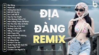 Địa Đàng Remix - Nói Anh Nghe Địa Đàng Mở Cửa Là Để Chờ Bước Chân Em Phải Không - Nhạc Remix TikTok