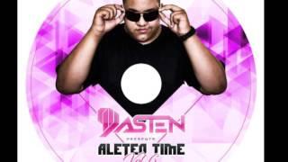 DJ DASTEN - ALETEO TIME VOL 6 SET(2017)