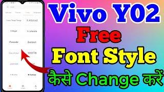 Vivo Y02 Free Font Style Setting Kaise Change Kare // How To Free Font Style Change Setting Vivo Y02