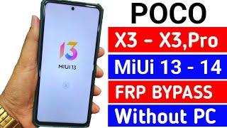 Poco X3 Pro MiUi 13 Frp Bypass/Remove Google Account Lock Without PC New Method 2023