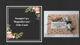 Stampin Up's Magnolia Lane Suite Card