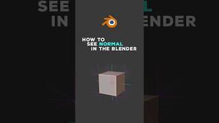 how to see type of normals in the #blender #blender3d #blendertutorial #blendertutorialforbeginners