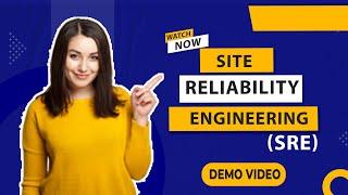 Site Reliability Engineering (SRE) Online Demo By Visualpath