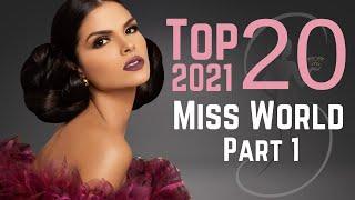 Miss World 2021 Top 20 | Part 1!