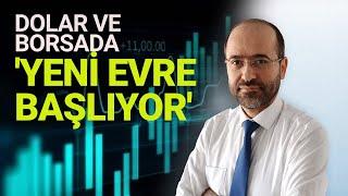 Piyasalarda Yeni Evre Başlıyor