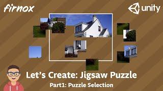 Let's Create: Jigsaw Puzzle in Unity (Part1: Puzzle Selection)