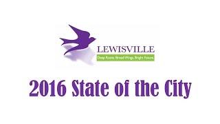 State Of The City 2016 - City Of Lewisville