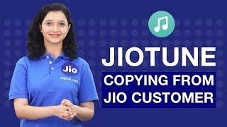 Jio Tunes - How to Activate Jio Tune by copying Jio Tune from another Jio Customer | Reliance Jio