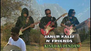 JANUR KALIZ N' FRIENDS  -  KISAH KUPENDAM  ( OFFICIAL MUSIC VIDEO )