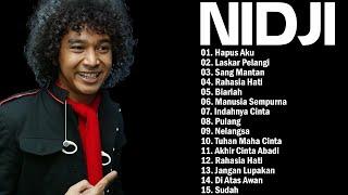 NIDJI - Hapus Aku | FULL ALBUM NIDJI TERBAIK DAN TERPOPULER 2000AN