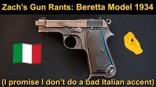 Zach's Gun Rants: Beretta Model 1934