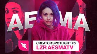 AESMA | LAZARUS CREATOR SPOTLIGHT