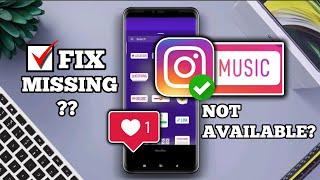 Instagram Music Option is Not Available Or missing Problem Solved
