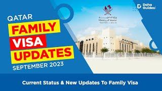 Qatar Family Visa: 7 New Updates & Current Status (Sep 2023)  | DohaGuides.com