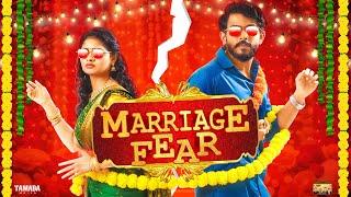 Marriage Fear | ft.VJ Annamalai & Mahima | Narikootam | Tamada Media