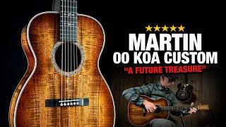 This Custom Martin 00 Koa is a "Future Treasure"