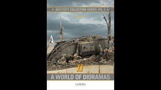 A MichToy FLIP-THRU: Canfora Masters Collection Series Vol 2: A World of Dioramas II