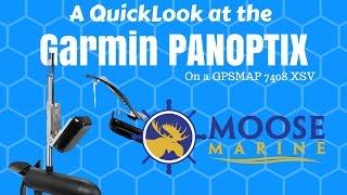 Garmin Panoptix 1020xs 1040xs QuickLook with Moose - Moose Marine