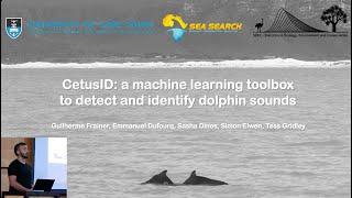 CetusID: open-source, machine learning toolbox to detect and identify dolphin sounds - G. Frainer