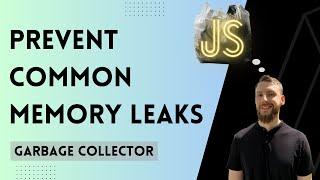 Understand JS Garbage Collector in 4 mins