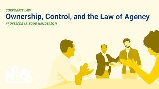 Ownership, Control and the Law of Agency