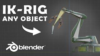 IK RIG any Object in Blender Tutorial EASY!