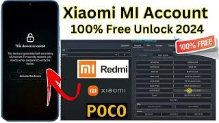 All Xiaomi Mi Account Remove 2024 Unlock Mi Account Redmi/POCO 100% Free Tool Bypass Mi Cloud ID!