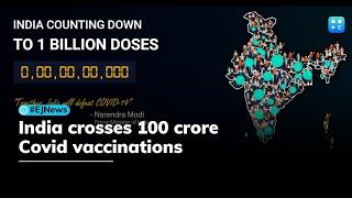 100 crore: India crosses historic milestone in Covid-19 vaccination