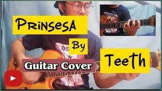 Prinsesa - Teeth | Guitar ( Cover ) & Song ( cover ) by JanRock Studio