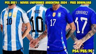 PES 2021 - NOVOS UNIFORMES DA SELEÇÃO DA ARGENTINA 2024 - PS4/PS5/PC