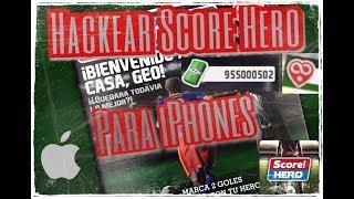 ►¿Como hackear Score Hero para Iphones ◄