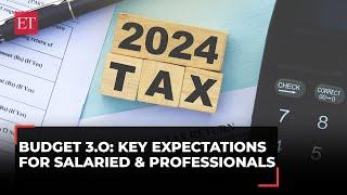 Standard deduction to HRA exemption: Expectations for salaried & professional taxpayers | Budget 3.O