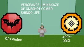 VENGEANCE + MINAKAZE OP ONESHOT COMBO | Shindo Life Roblox