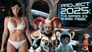 Project 2025: The Series 3.5 - Elon Musk & Baby X Explain It All