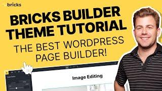 Bricks Theme Tutorial & Review: Is it THE BEST WordPress Theme & Page Builder? 100%... See Why!