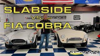 Superformance Slab Side compared to FIA Cobra | Downforce Motorsports