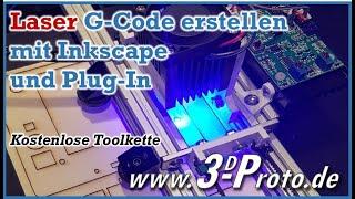 Gcode mit Inkscape und Plugin zum Laser-Schneiden mit dem 3D-Proto DIY Laser Cutter